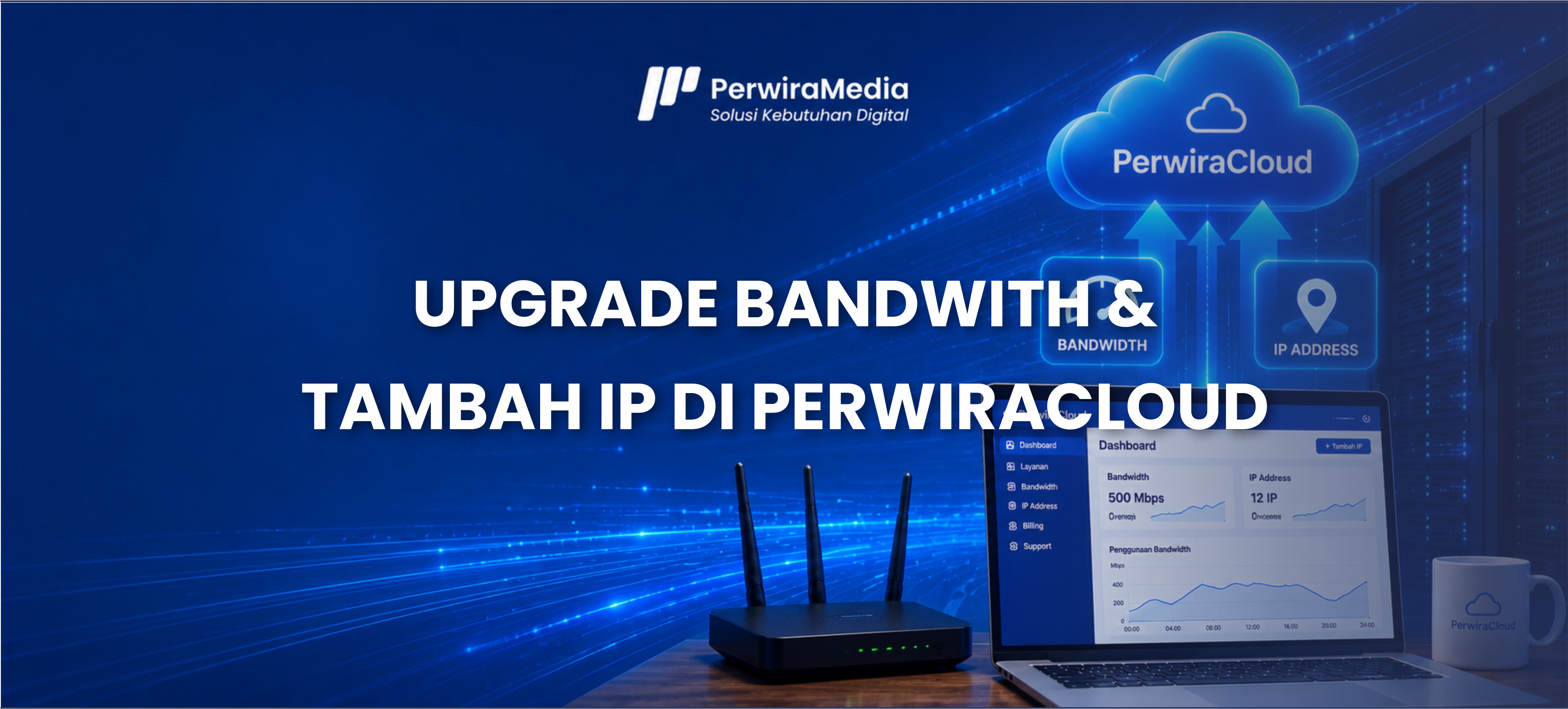 upgrade bandwidth tambah ip publik perwiracloud